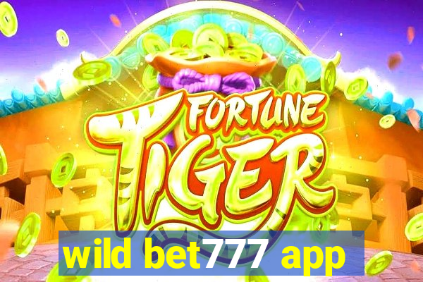 wild bet777 app